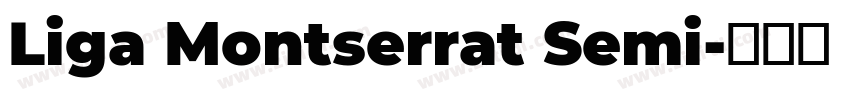 Liga Montserrat Semi字体转换